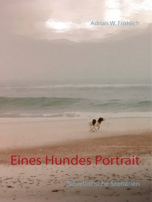cover image of Eines Hundes Portrait